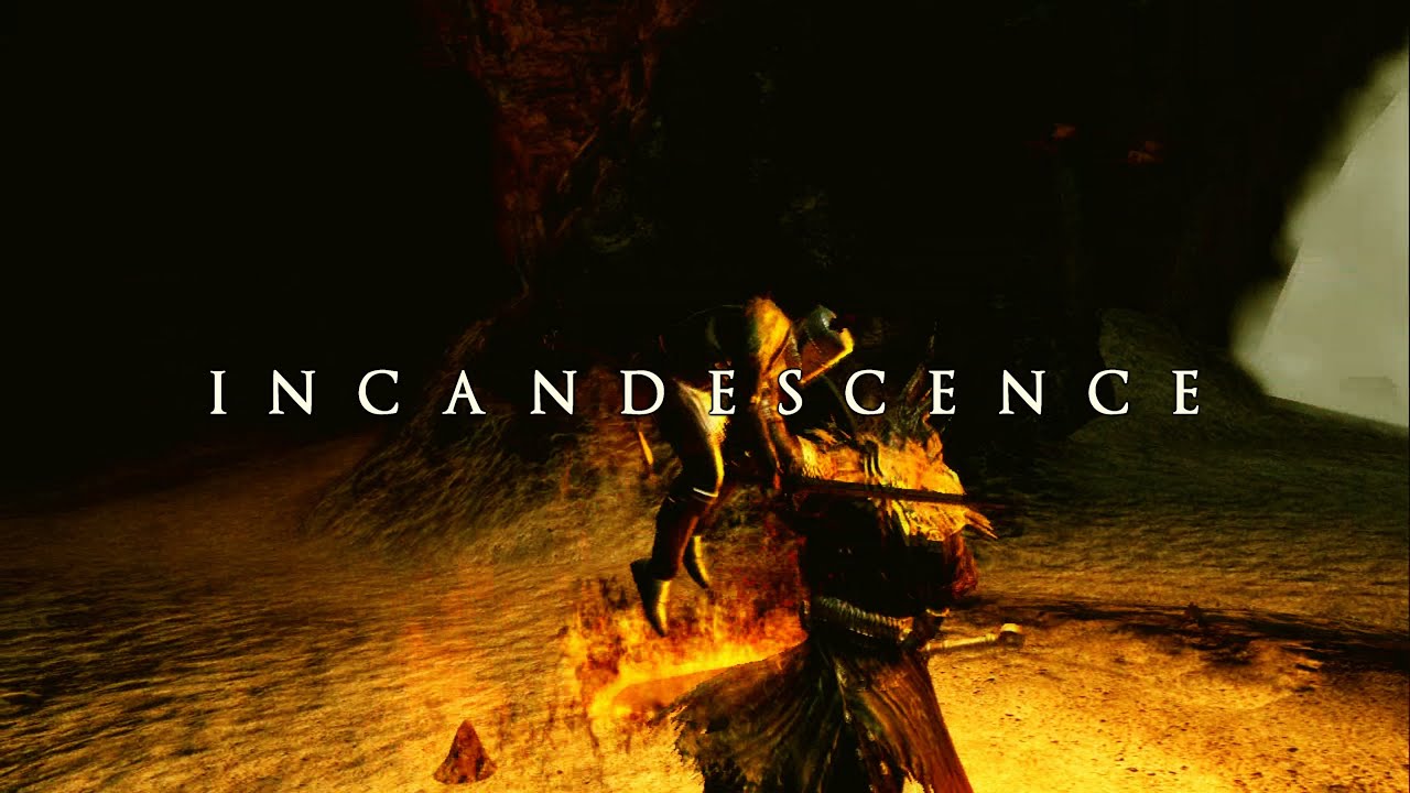 Dark Souls - Incandescence