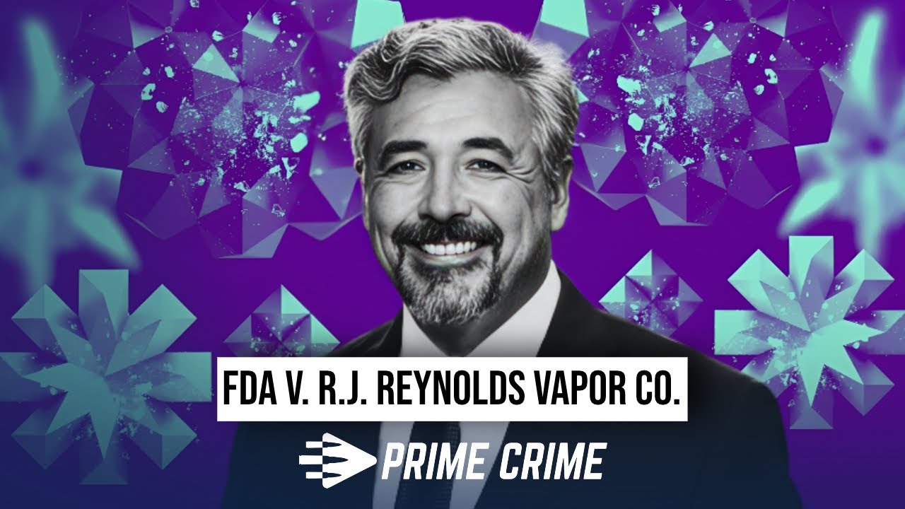 ORAL ARGUMENT: FDA V. R.J. REYNOLDS VAPOR CO.