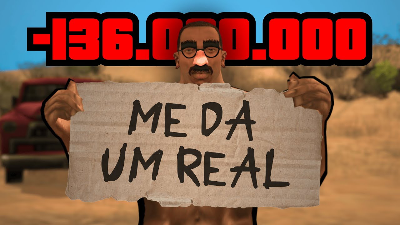 Ficando POBRE no GTA San Andreas ($-1.000.000)