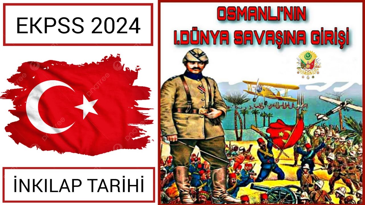 EKPSS 2026 İNKILAP TARİHİ | Genel Tekrar Videoları (1. Dünya Savaşı'nda Osmanlı Devleti)
