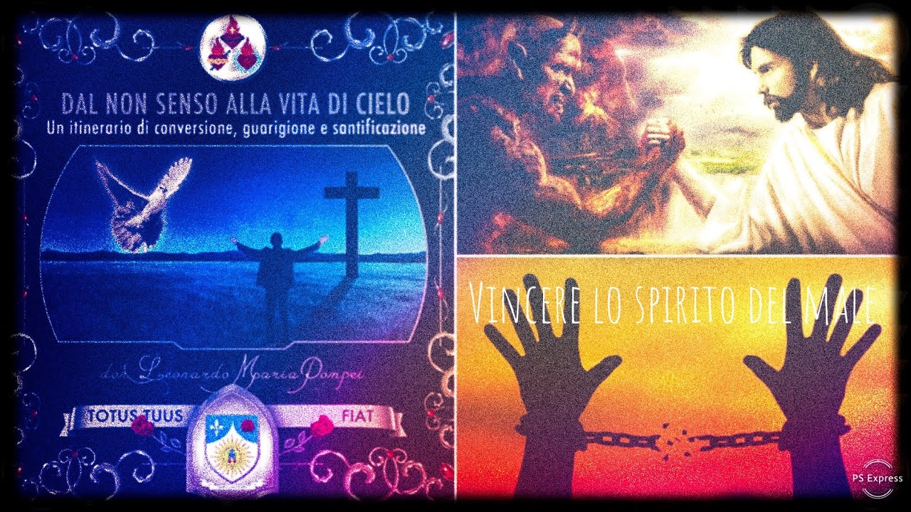 Vincere lo spirito del male