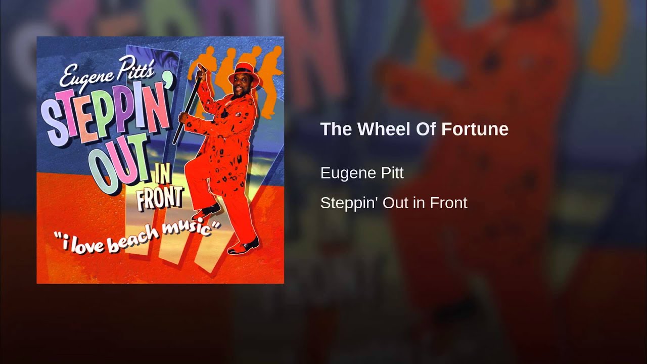 Eugene Pitt - Wheel Of Fortune