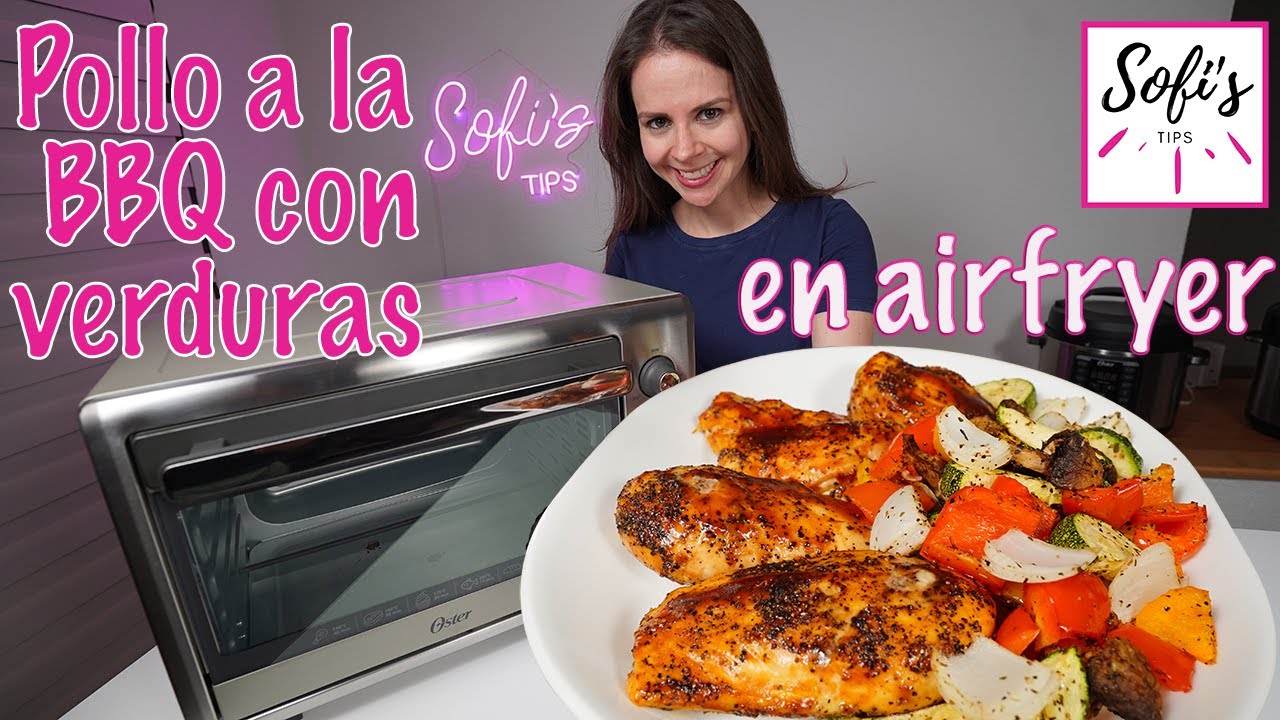 Pollo en Salsa BBQ con verduras en freidora horno Oster receta facil para freidora de aire 🍗