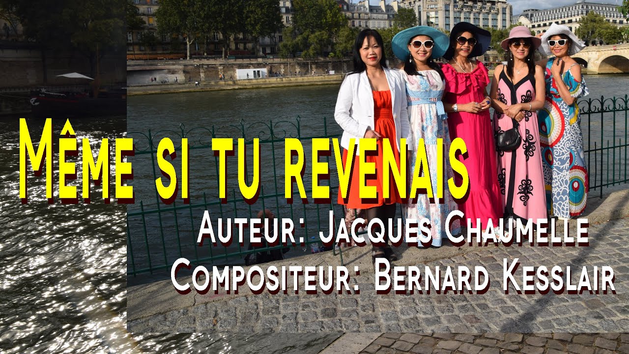 Meme Si Tu Revenais (Jacques Chaumelle, Vline Buggy, Bernard Kesslair - Paul Mauriat)