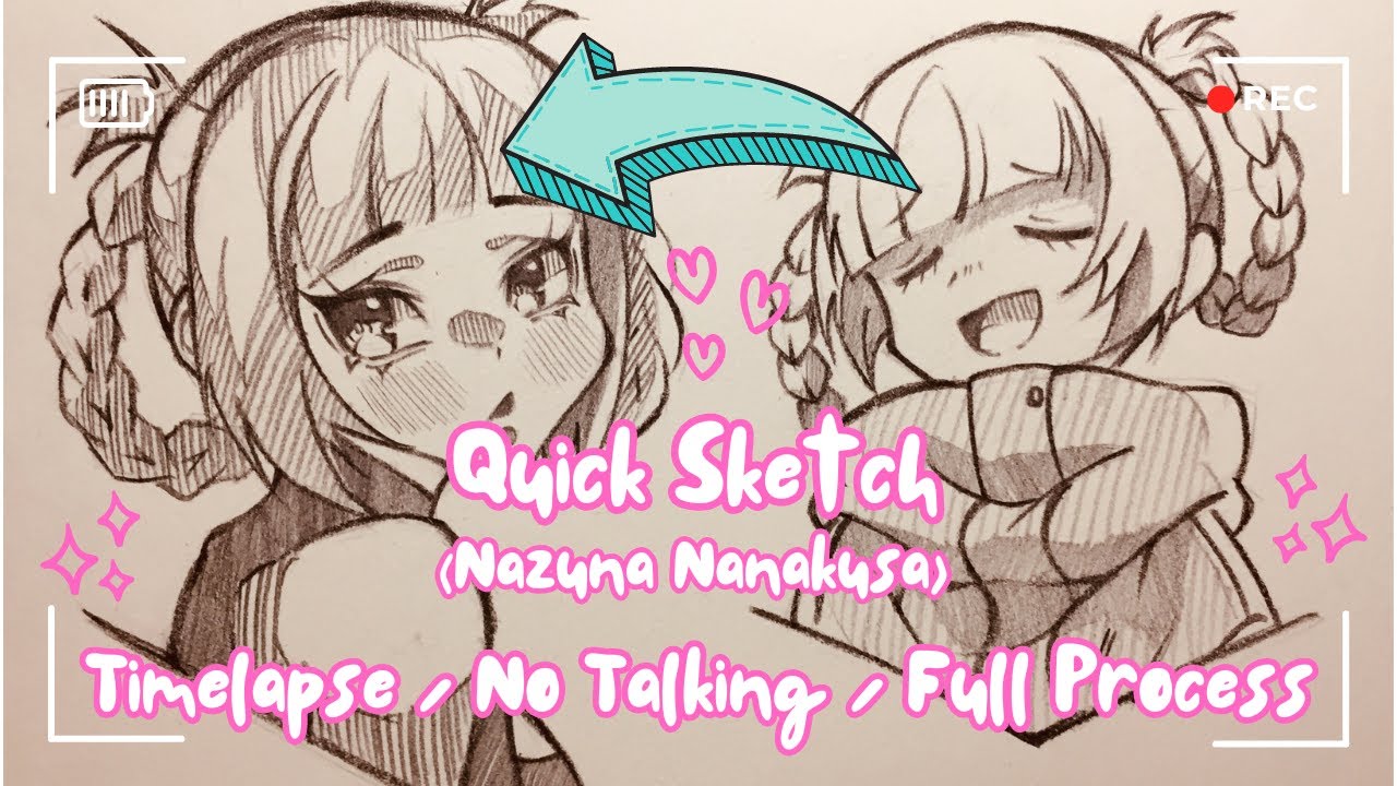 [ANIME DRAWING] Quick Sketch | Nazuna Nanakusa | Timelapse + Full Process | No Talking