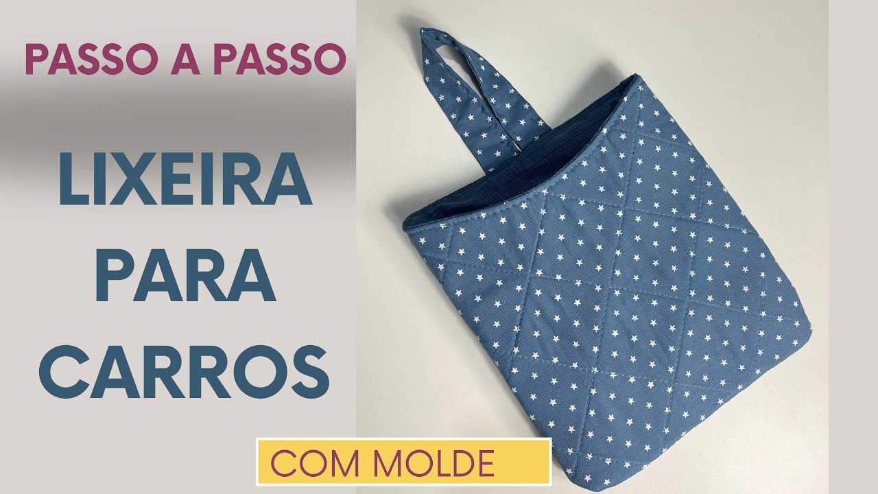 Lixeira para Carro - PASSO A PASSO - Com MOLDE