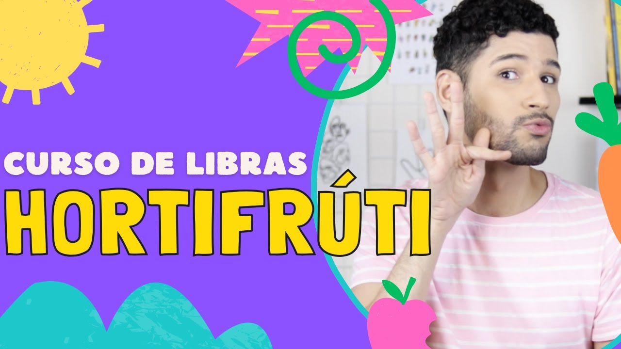 #27 AULA: hortifrúti | Curso Básico de Libras com Léo Viturinno
