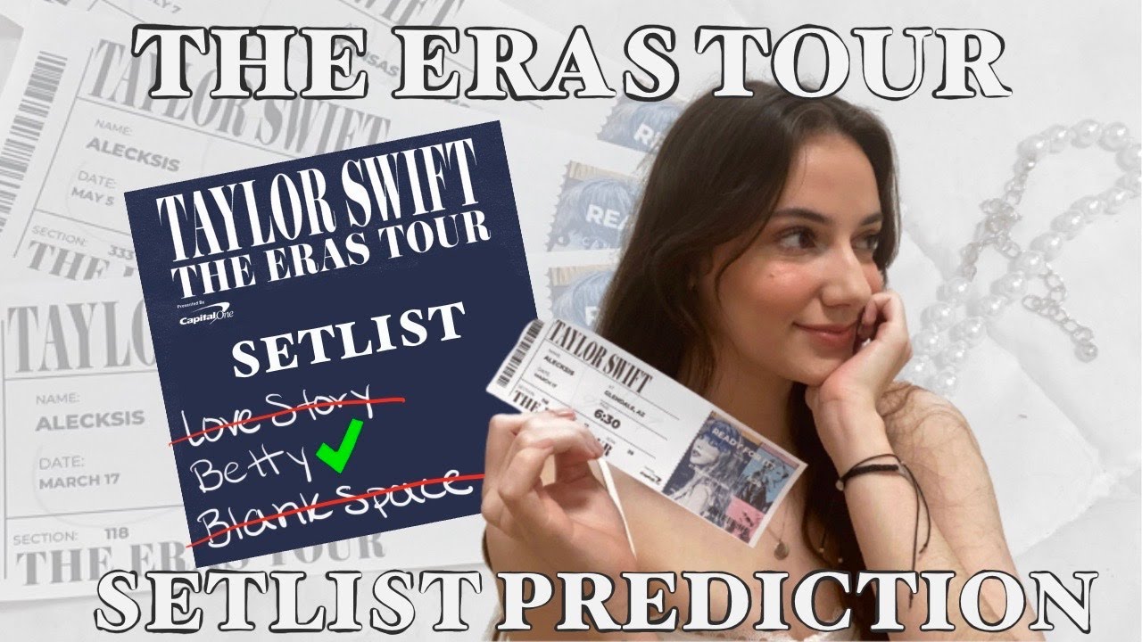 THE ERAS TOUR SETLIST PREDICTION || alecksis victoria