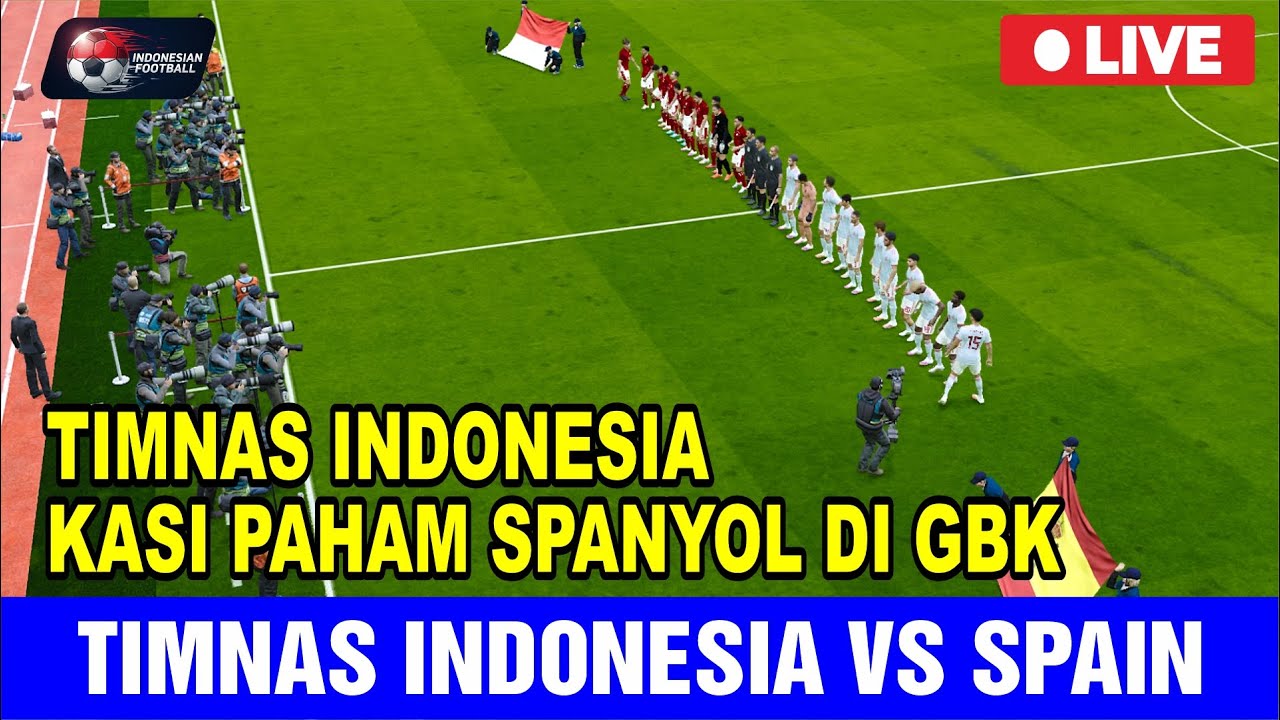 GEGER SE DUNIA😱‼️Saat Timnas Indonesia Bantai Spanyol Di GBK