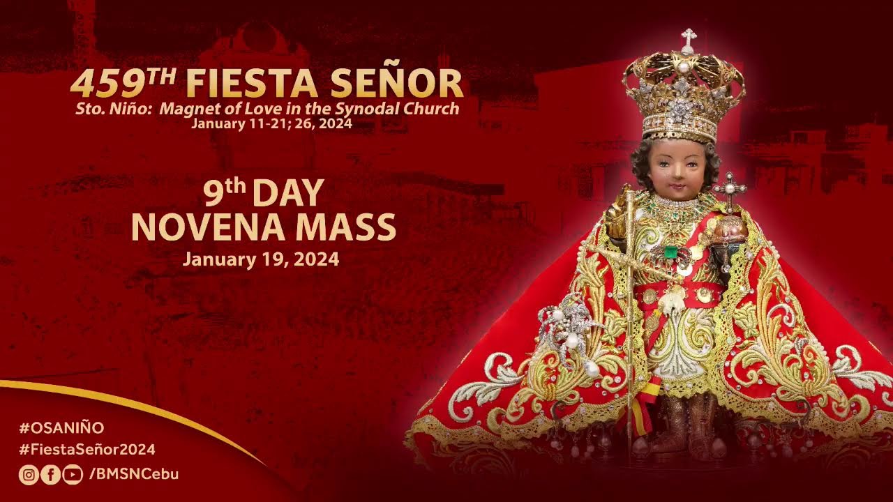 459th Fiesta Señor | 10:00AM Novena Mass | January 19, 2024 #OSANiño
