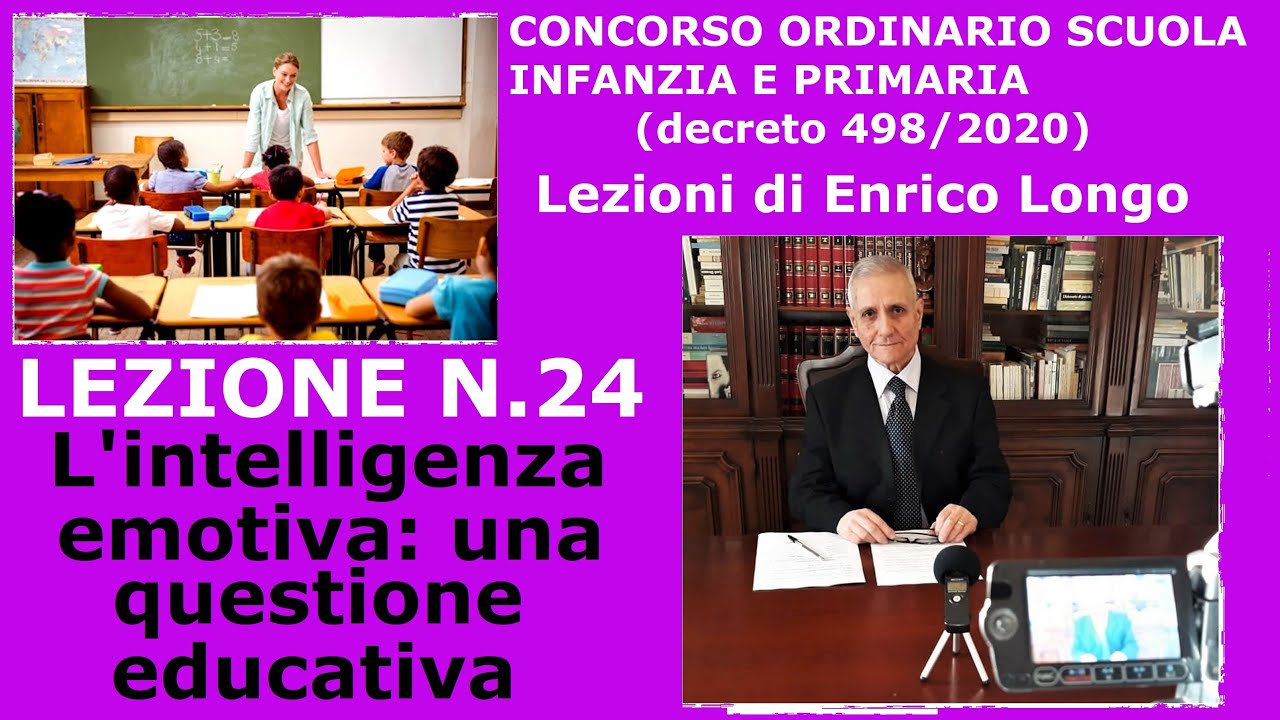L'intelligenza emotiva: una questione educativa - LEZIONE N.24