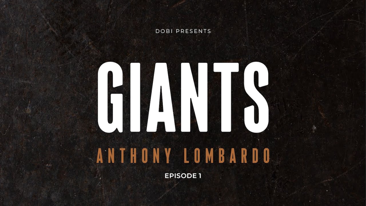 GIANTS | EP 1 | Loving The Food And The Business w/ Anthony Lombardo of SheWolf | DOBI Real Estate