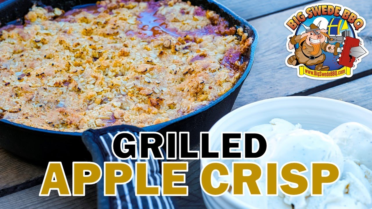 Grilled Apple Crisp | Smoked on a Pellet Grill
