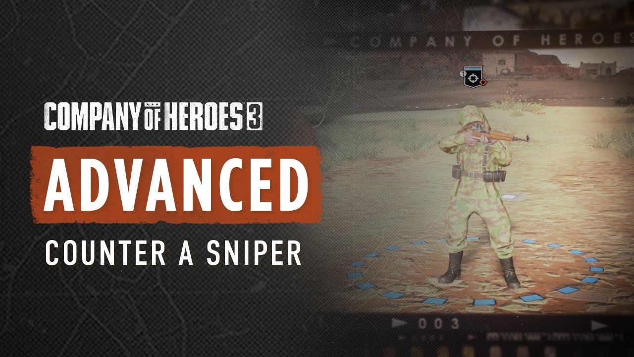 COH3 ADVANCED TUTORIAL - How to counter a sniper