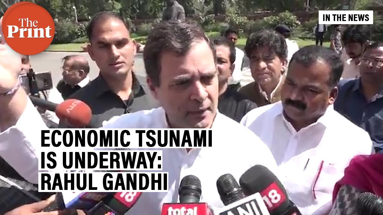 Economic tsunami is underway, but govt isn't preparing to tackle it: Rahul Gandhi