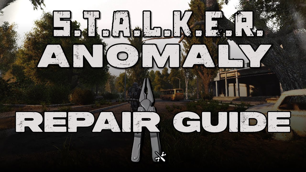 STALKER Anomaly - How to repair your gear