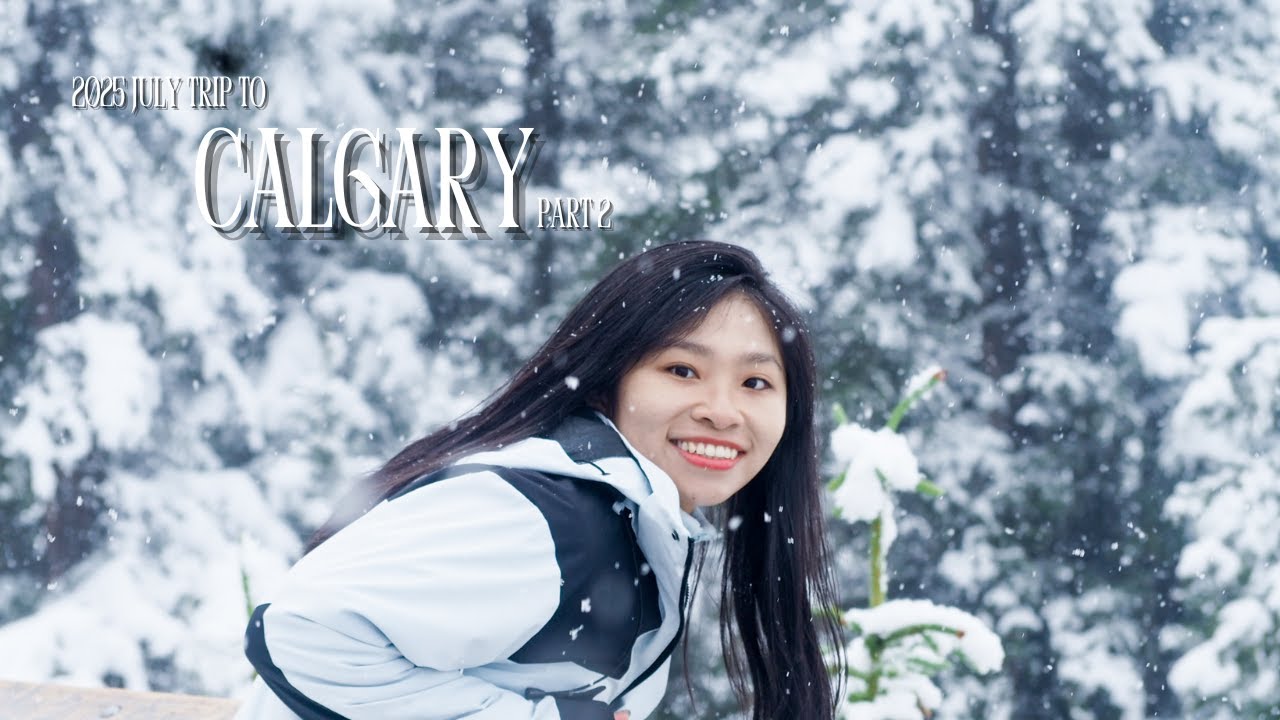 【SkyBlue Vlog】Trip to Canada (Calgary Part 2)