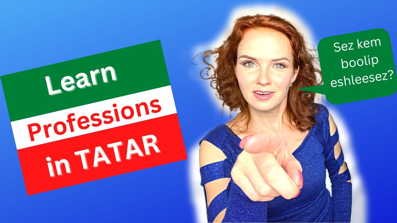 Phrasebook in TATAR | What do you do? | Talk about your occupation| Tatar for beginners