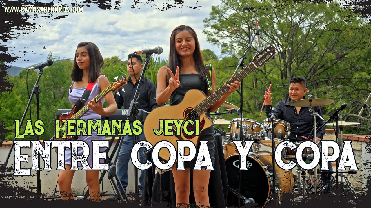 Hermanas Jeyci - Entre Copa Y Copa (Official Video)