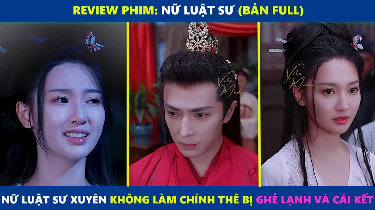 Nữ Luật Sư (bản Full) | Nữ luật sư xuyên vào nguyên chủ là chính thê bị ghẻ lạnh và cái kết