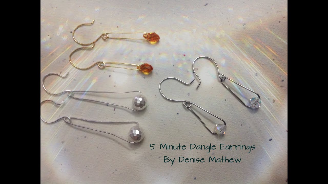 5 Minute Dangle Earrings by Denise Mathew