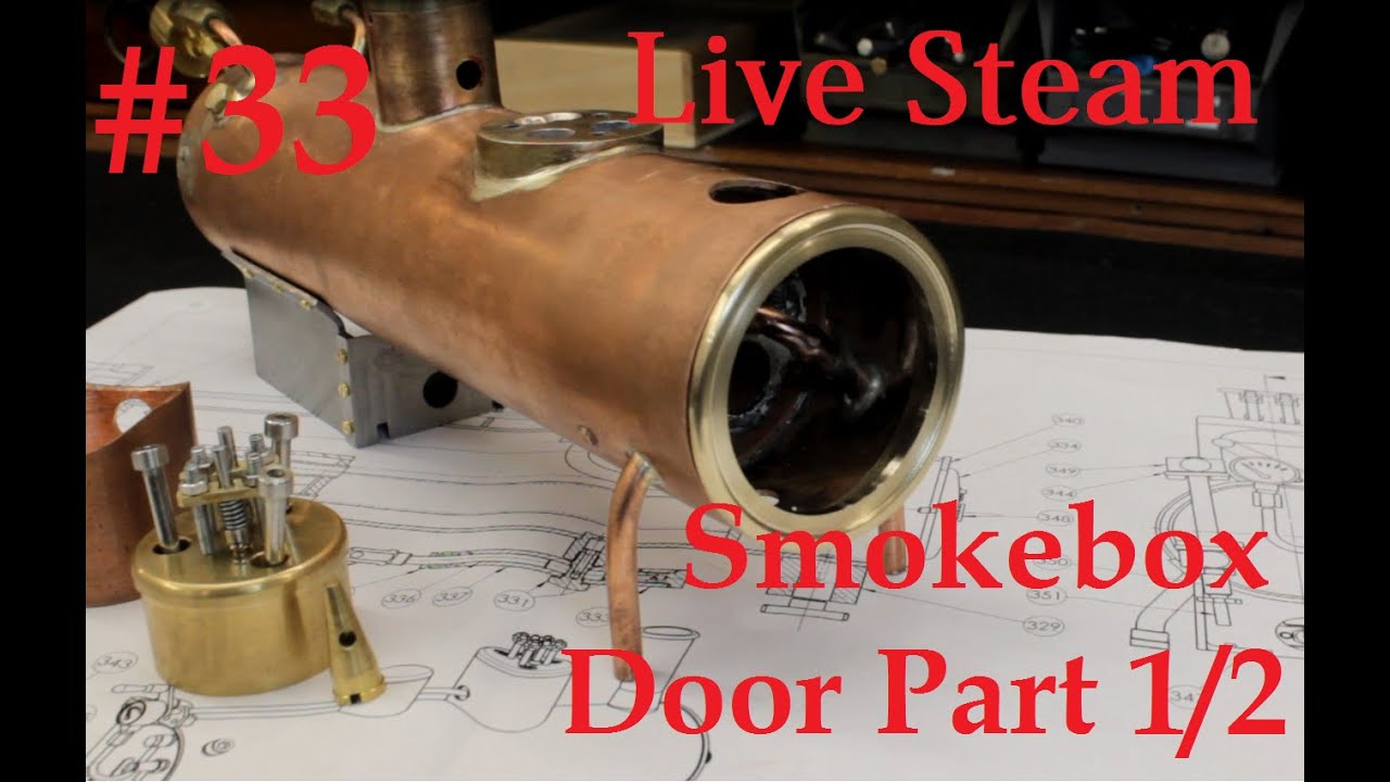 Smokebox Door (33) - Build a live Steam Locomotive 