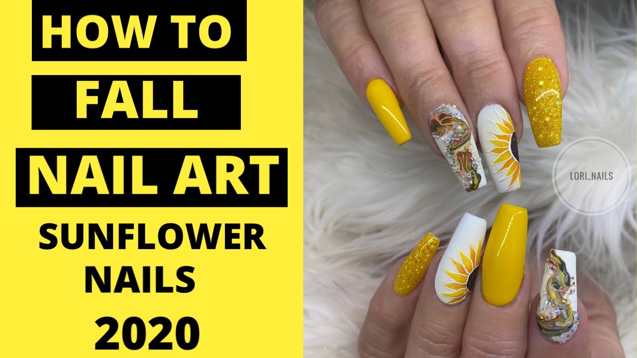 HOW TO: FALL NAIL ART SUNFLOWER NAILS [2020]