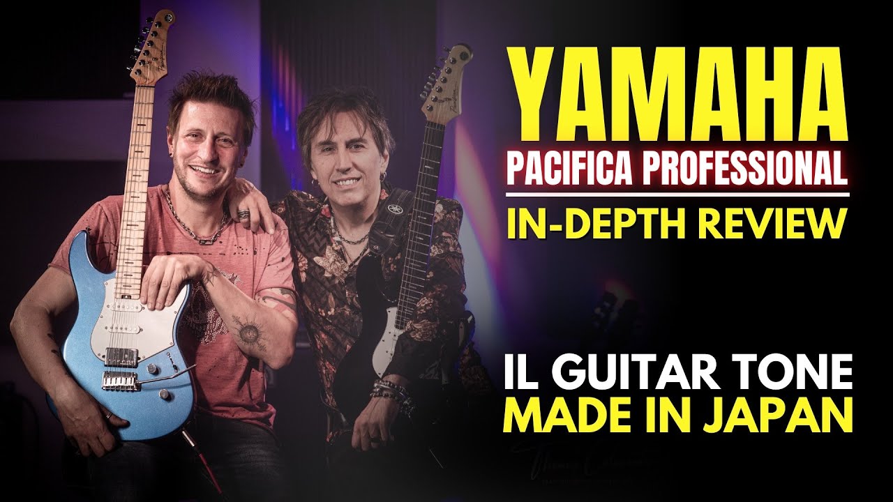 Yamaha Pacifica Professional: test, suono e caratteristiche  - con S. Gianlorenzi e A. Cervetto