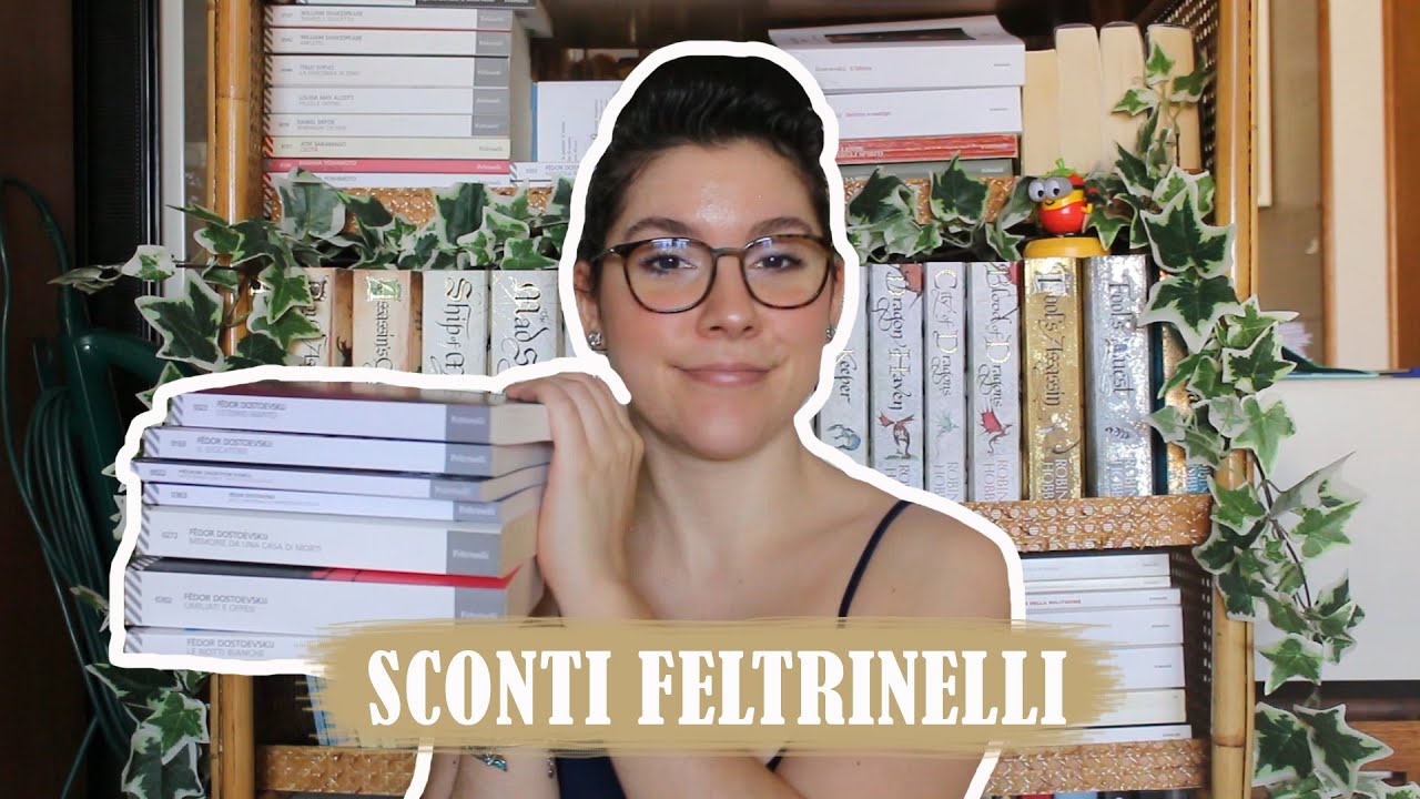 SCONTI FELTRINELLI: cosa acquistare? 💸 | erigibbi