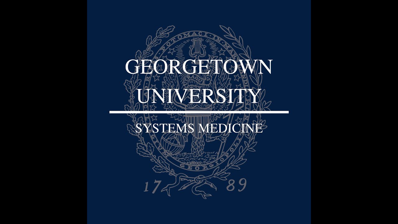 Georgetown University - MS in Systems Medicine
