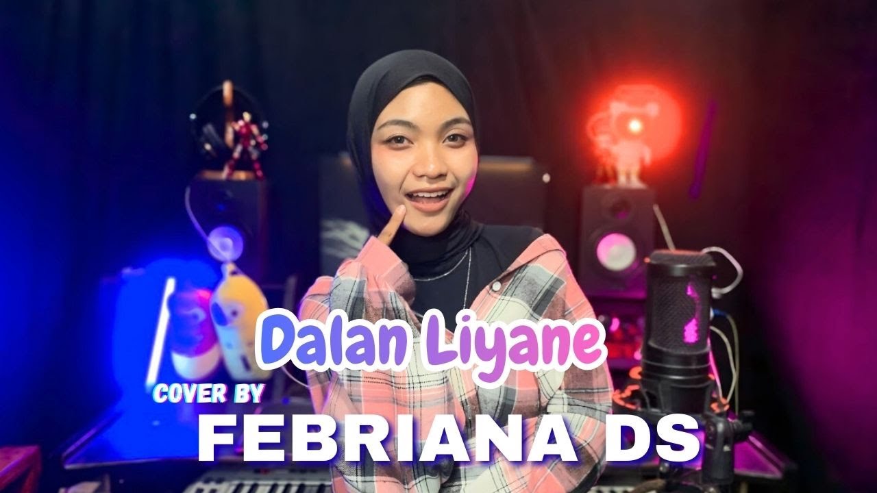 Febriana DS - Dalan Liyane