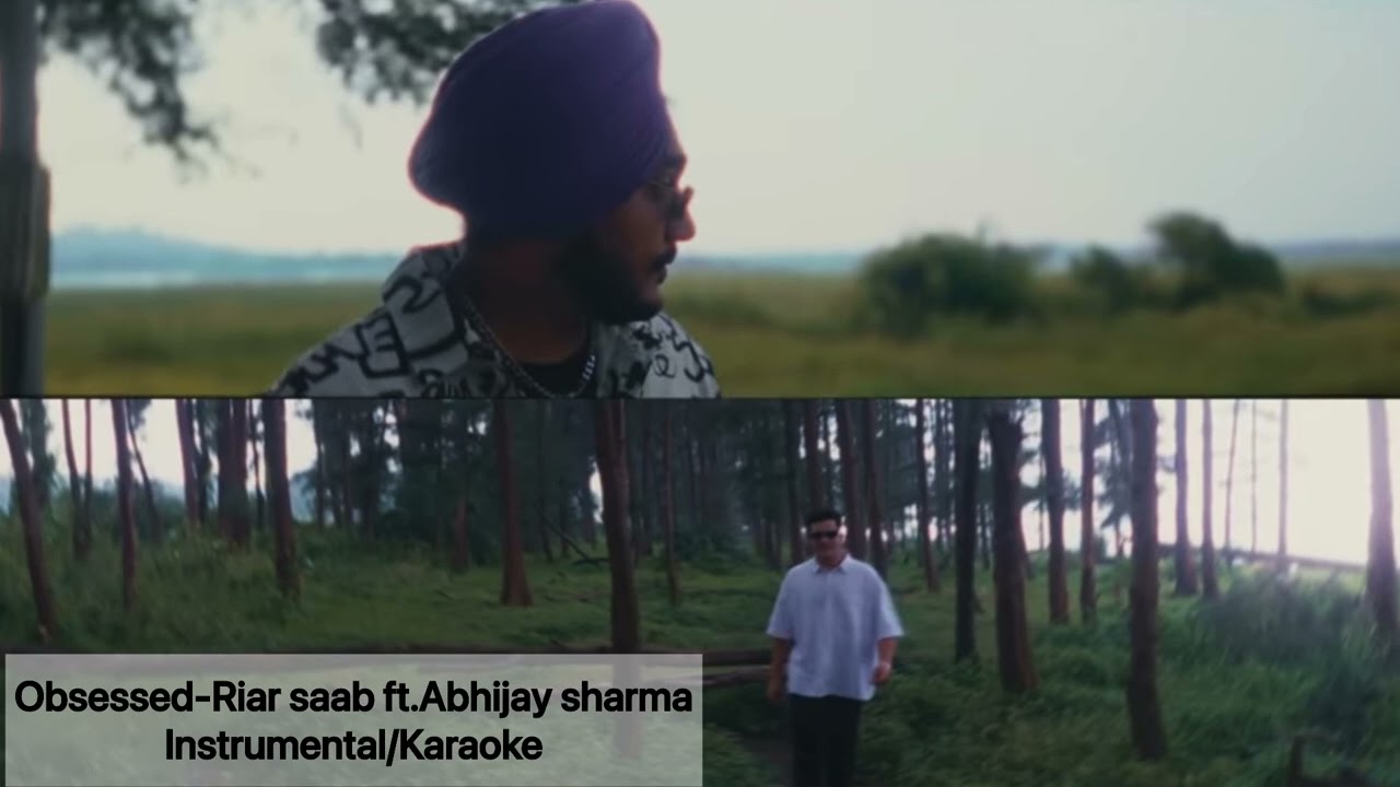 Obsessed - Riar Saab, @AbhijaySharma | Instrumental | Karaoke