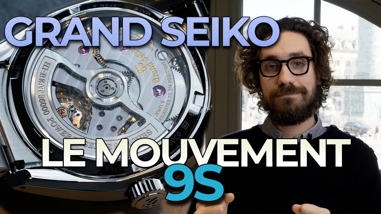 🇯🇵 LE MOUVEMENT MÉCANIQUE SELON GRAND SEIKO 🇯🇵