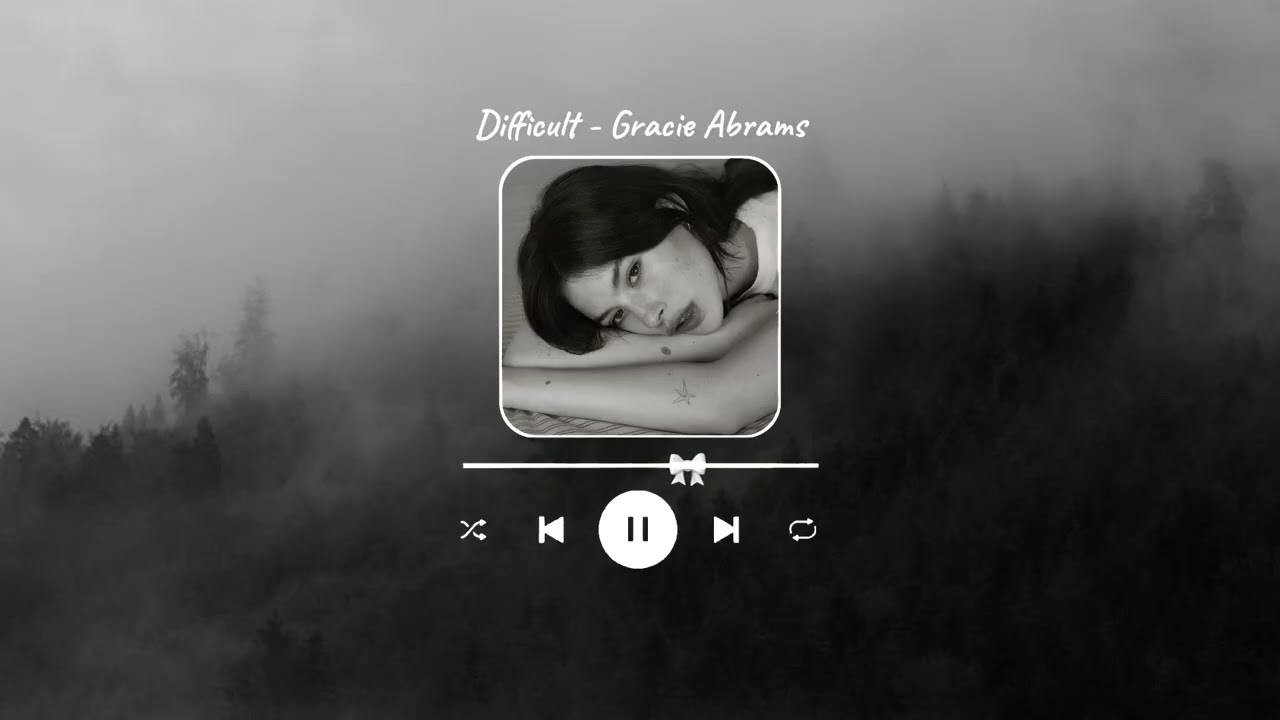 Gracie Abrams - Difficult (sped up & reverb)