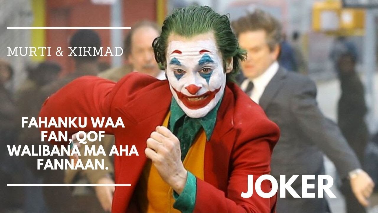 Xikmadaha Joker | odhaaho Waayahan Sawiraya.