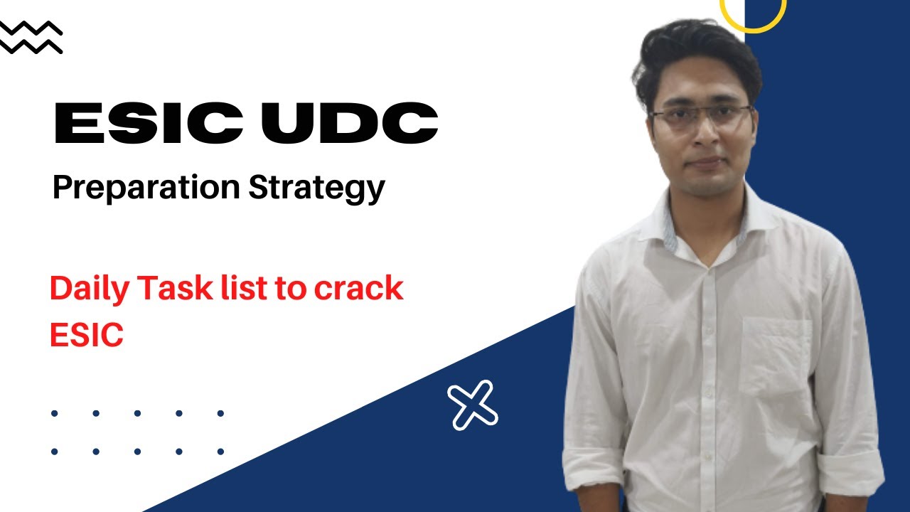 ESIC UDC Recruitment 2022 | ESIC UDC 2022 preparation strategy-ESIC Todo list