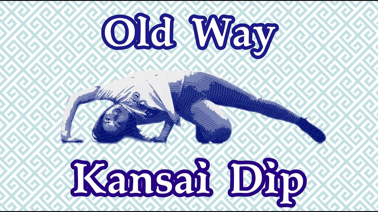 Old Way tutorial 'Kansai Dip'