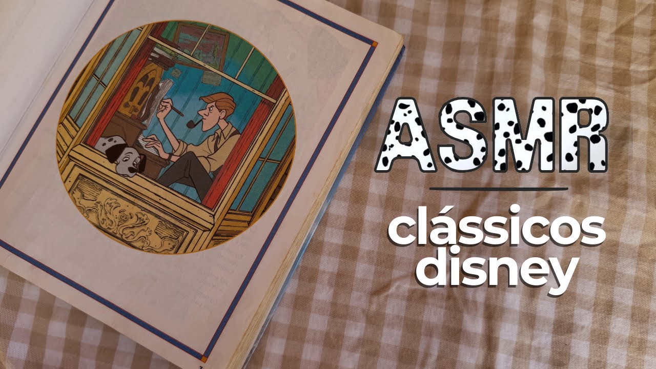 ASMR 🐾  Lendo 101 DÁLMATAS para você dormir | Disney, clássicos favoritos de todos os tempos