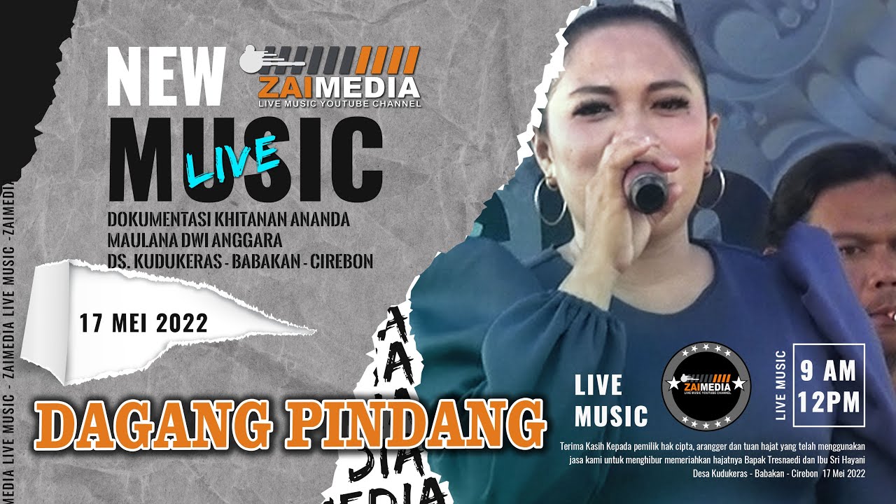DAGANG PINDANG ( Mimi Nunung )~ Tarling Tengdung #ZAIMEDIA ~ Kudukeras 17 Mei 2022