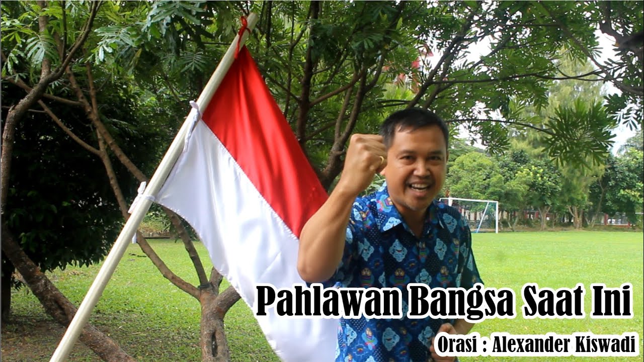 Pahlawan Bangsa Saat Ini