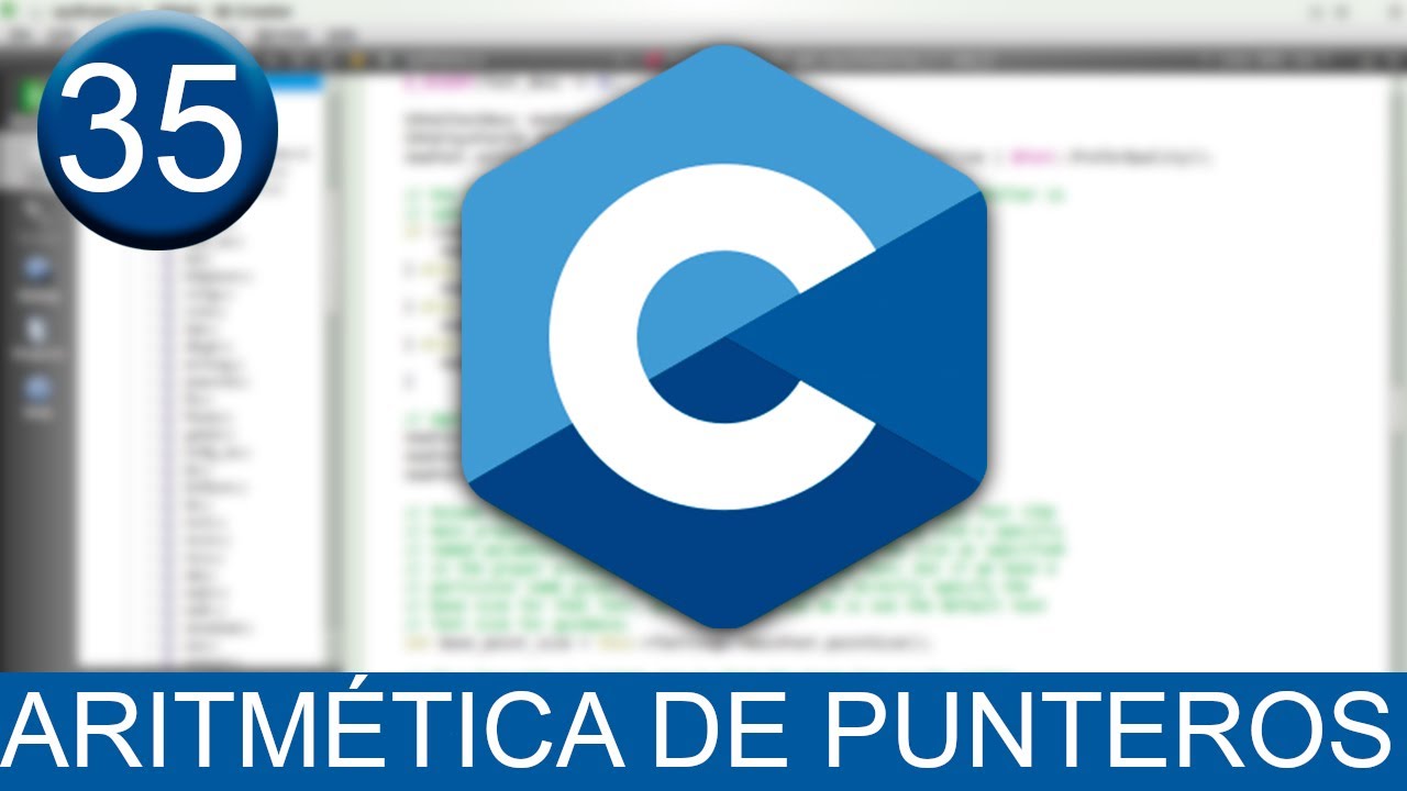 Tutorial de Aritmética de Punteros en Lenguaje C