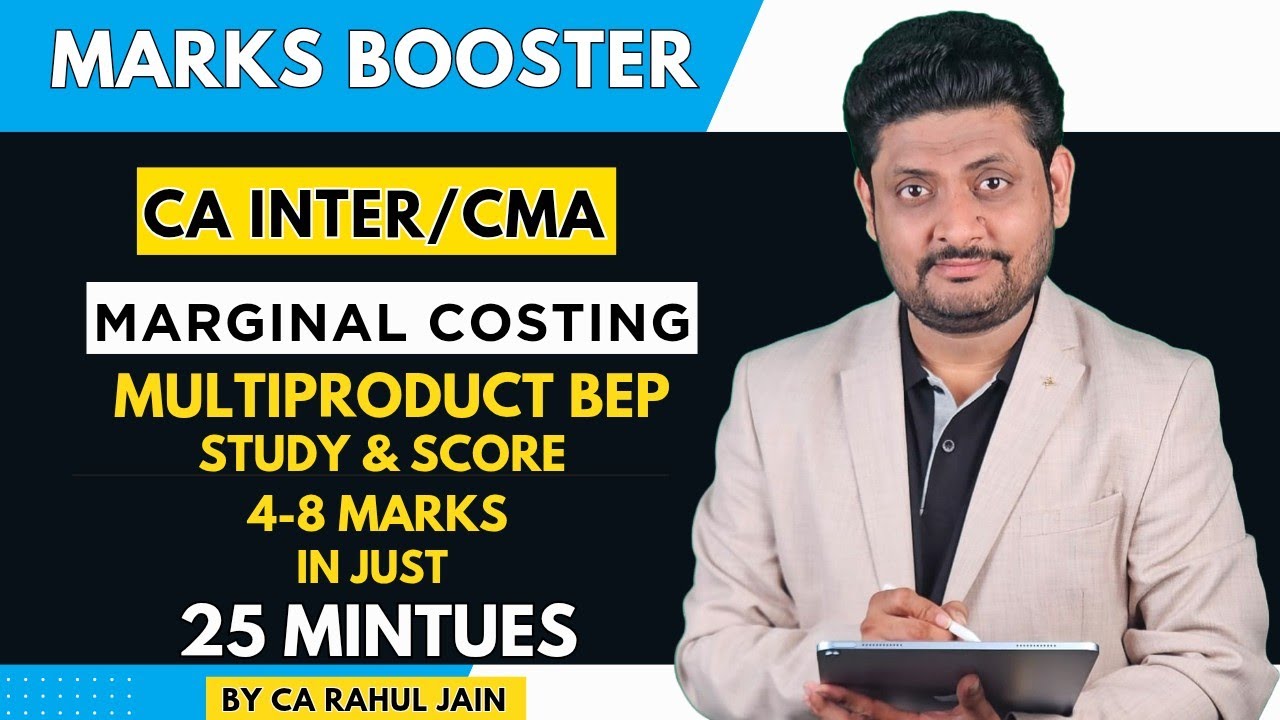 CA Inter Costing & CMA Students| Multiproduct Breakeven Point | Marginal Costing | by CA Rahul Jain