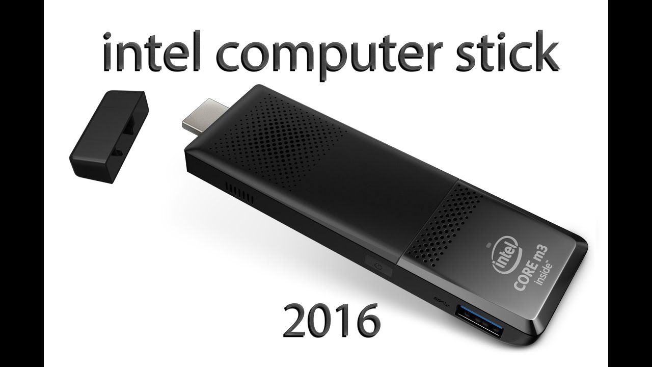 Intel compute stick 2016 обзор, тестирование, сравнение, мнение. (Очень маленький компьютер)