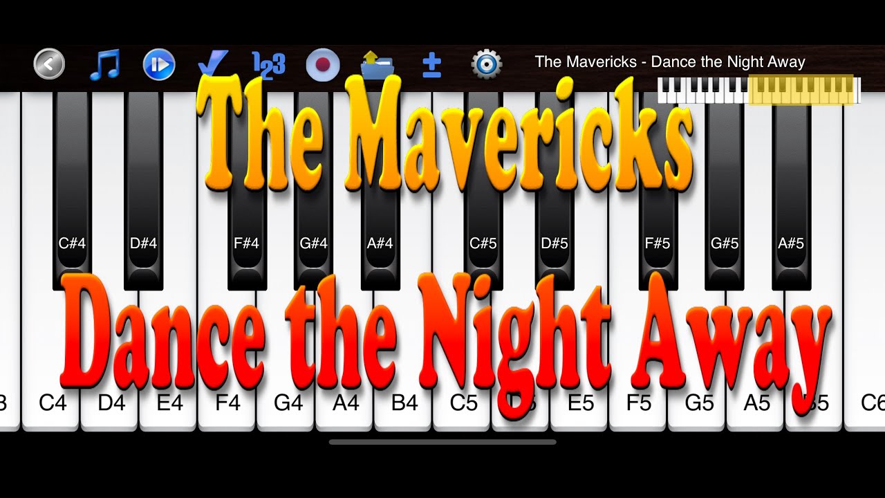 The Mavericks - Dance the Night Away - How to Play Piano Melody