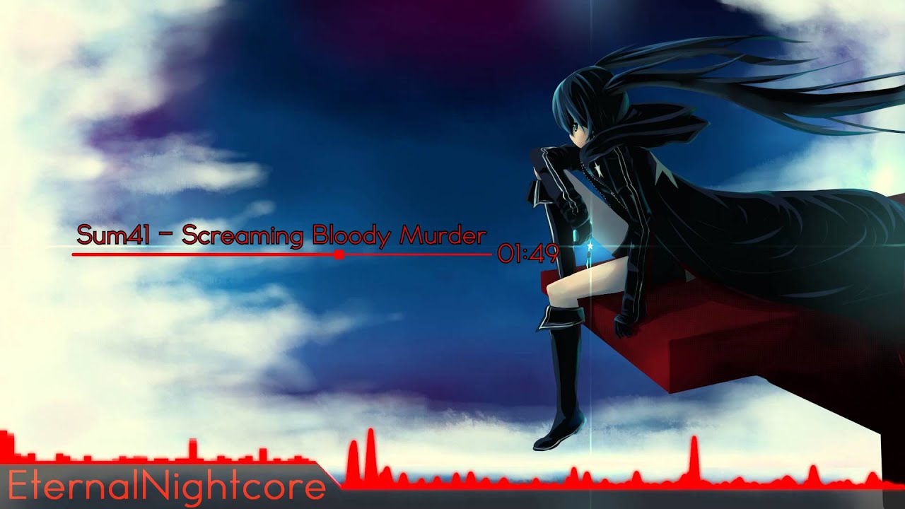 Nightcore - Screaming Bloody Murder