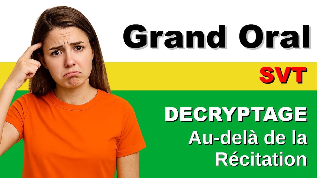 🎤 Grand oral -  - Bac 2026 - ✍️ Sujets rédigés en 🌿 SVT - Décryptage : Au-delà de la Récitation_v3