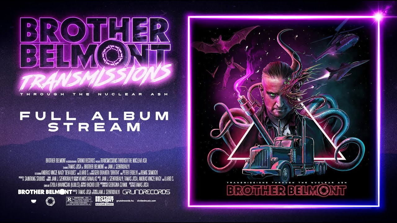 BROTHER BELMONT - Transmissions Through The Nuclear Ash (FULL ALBUM 2025)