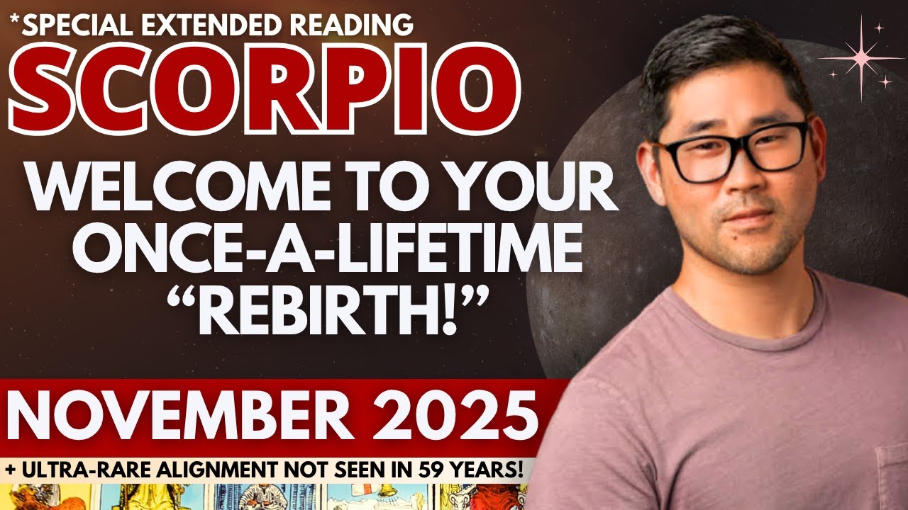 Scorpio November 2025 - NEVER SAW THIS COMING 😳 ENORMOUS, LIFE-CHANGING MONTH! 🌠 Tarot Horoscope