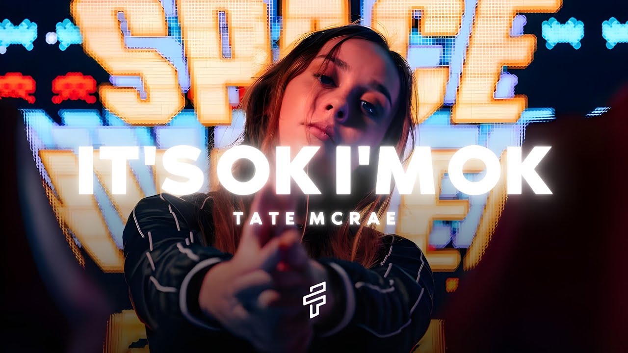 Tate McRae - It's ok I'm ok (Lyrics)