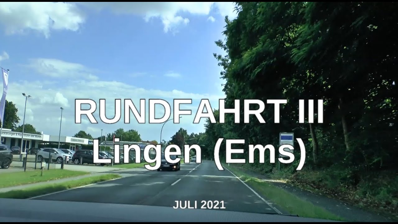 Stadtrundfahrt III durch Lingen (2021)